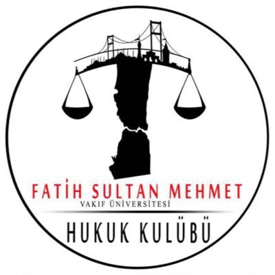 Fatih Sultan Mehmet Vakıf Üniversitesi Hukuk Kulübü Resmi Twitter Sayfası