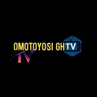 CEO OF OMOTOYOSI GH TV