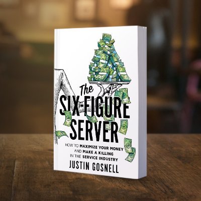27 year Restaurant Veteran & author of The Six-Figure Server here to show YOU how to STACK YOUR CASH as a Restaurant Server!