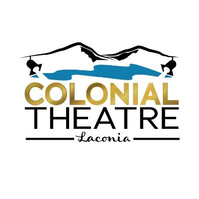 The newly restored 750 seat Colonial Theatre of Laconia, NH is open for the 2021 season!