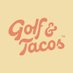 Golf & Tacos (@golfandtacos) Twitter profile photo Golf & Tacos (@golfandtacos) Twitter profile photo