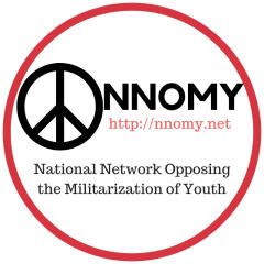 NNOMY (National Network Opposing the Militarization of Youth) is a national network working against the militarization of youth.