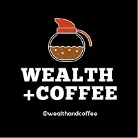 Wealth+Coffee (@wealthandcoffee) 's Twitter Profile