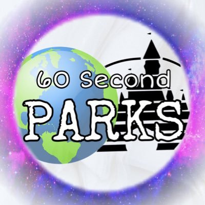 🏰 60 SECOND PARKS 🌎さんのプロフィール画像