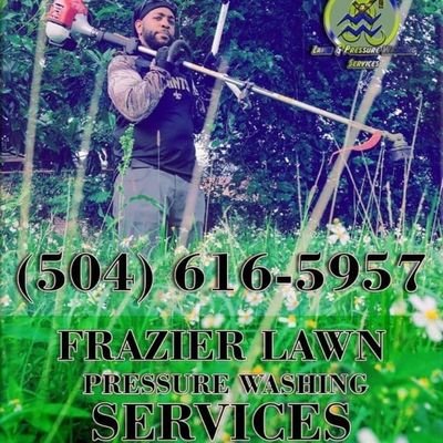 Proud Owner Of Frazier Lawn Services L.L.C for quotes on lawn care d.m.