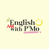 English with P’Mo(@engwithpmo) 's Twitter Profile Photo