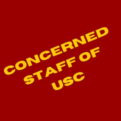 We are the Concerned Staff of USC. #USC #USCTrojans #TrustTrojans