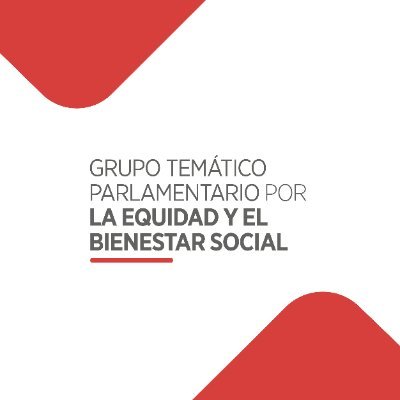 Grupo Temático Parlamentario por la Equidad y el Bienestar Social