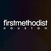 First Methodist Houston Profile