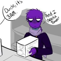 i'm the purple guy❤︎ its been so long and 🔞 perfile of sexy william afton (its me) 
i'm the real and i love you tooo