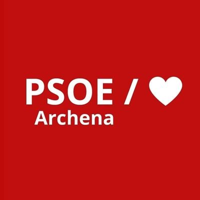 Cuenta oficial de la Agrupación Socialista de Archena y del Grupo Municipal Socialista en el Ayuntamiento de Archena