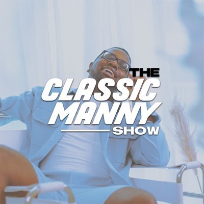 Home for all things relating to @THEECLASSICMAN. The Classic Manny Show is a podcast that touches on all things music, pop culture and lifestyle. #TCMSHOW 🎙