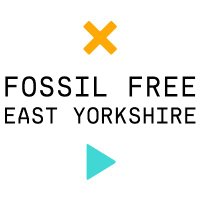 Fossil Free East Yorkshire(@fossilfreeEY) 's Twitter Profile Photo