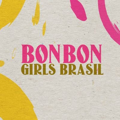 BonBon Girls Brasil 💛さんのプロフィール画像