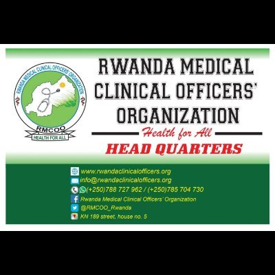 The official account of Rwanda Medical Clinical Officers Organization-RMCOO. Watsapp/Call +250 788 727 962