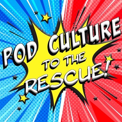 Pod Culture to the Rescue Podcast