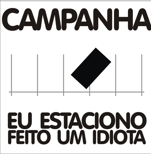 Sou aquele idiota que estaciona na vaga de deficientes físicos, aquele que para atravessado e ocupo duas vagas ou na frente da rampa de acesso a cadeirantes.