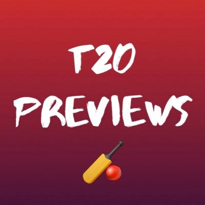 T20 Previews