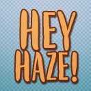Hey Haze!さんのプロフィール画像