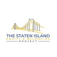 The Staten Island Equity and Belonging Project sponsors a series of efforts that work to promote an inclusive, connected, and equitable Staten Island.