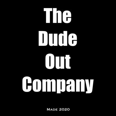 DudeOutCompany's profile picture. We can make anything imaginable. Which can include games, movies. Anything! Account Made and Ran by @DudeOut30.