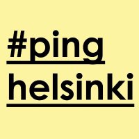 PING Helsinki (@pinghelsinki) 's Twitter Profile
