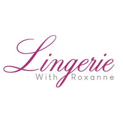 Lingerie with Roxanne