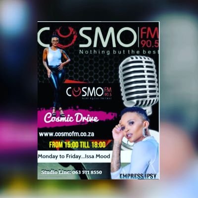 Radio Presenter @Cosmofm 
Mon to Fri from 15h00 To 18H00 P.M.
Promoter:MC: Event Host: Brand Ambassador
ASPIRE to INSPIRE before you EXPIRE