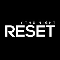 Reset The Night(@resetthenight) 's Twitter Profile Photo