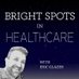 Bright Spots in Healthcare podcast (@BrightSpotsinHC) Twitter profile photo