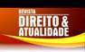 A Revista Direito & Atualidade  consciente de seu papel social traz ao público leigo do direito, matérias focando o esclarecimento de seus interesses.