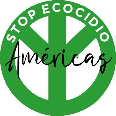 Stop Ecocidio Américas