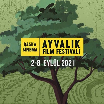 🐚Başka Sinema Ayvalık Film Festivali 

🗓2-8 Eylül 2021