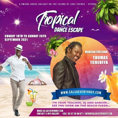 DANCE TEACHER, DJ, PERFORMER, EVENT ORGANIZER, & TROPICAL DANCE ESCAPE HOLIDAY TO CYPRUS