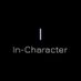 In-Character (@in_melt_cter) Twitter profile photo In-Character (@in_melt_cter) Twitter profile photo