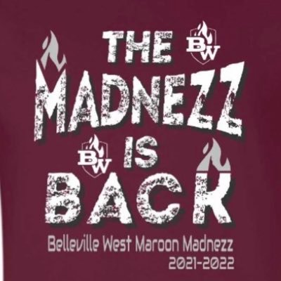 Instilling the pride, spirit and tradition that goes along with Belleville West athletics. Why the MADNEZZ with Z's? Because we're craZZZZZZZZZy!!