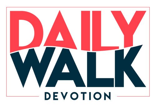 The Daily Walk Devotion’s mission is to help you take your next step of faith by writing devotions that challenge and inspire you to walk with Jesus.