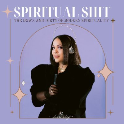 SPIRITUAL SHIT: The Down and Dirty on Modern Spirituality