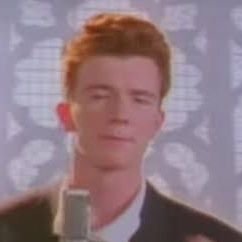 Never gonna give you up...