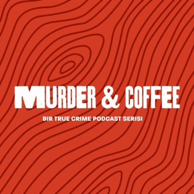 bir true crime #podcast serisi