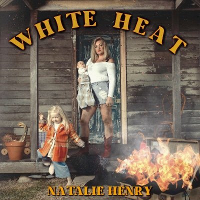 Country music’s  Wild Woman Natalie Henry has been sitting pretty on her sophomore album, White Heat, which is OUT NOW! Stream via the link below.
