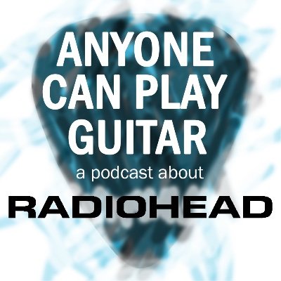 A podcast where we learn every Radiohead song on guitar in order. New episodes every Tuesday wherever you get your podcasts.