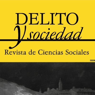 Revista Delito y Sociedad-Universidad Nacional del Litoral