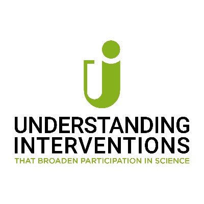 Understanding Interventions that Broaden Participation in Science Careers. Together as a community we can increase #STEMDiversity & #ScienceDiversity