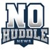 No Huddle News (@No_Huddle_News) Twitter profile photo