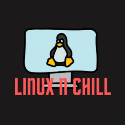 Linux N Chill 📺