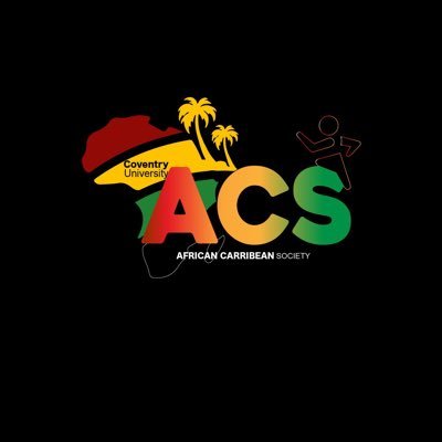 Official account of Coventry University's African Caribbean Society - 'Something to be proud of.' Empower, Educate, Entertain. acsociety.su@uni.coventry.ac.uk