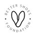 Better Shoes Foundation (@BetterShoes_F) Twitter profile photo