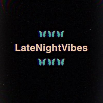 LateNightVibe0's profile picture. LateNightVibes🦋