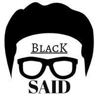 Black Said(@BlackSaidWhat) 's Twitter Profile Photo